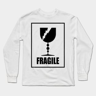 Fragile Long Sleeve T-Shirt